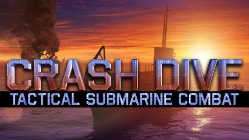 download Crash dive: Tactical submarine combat apk